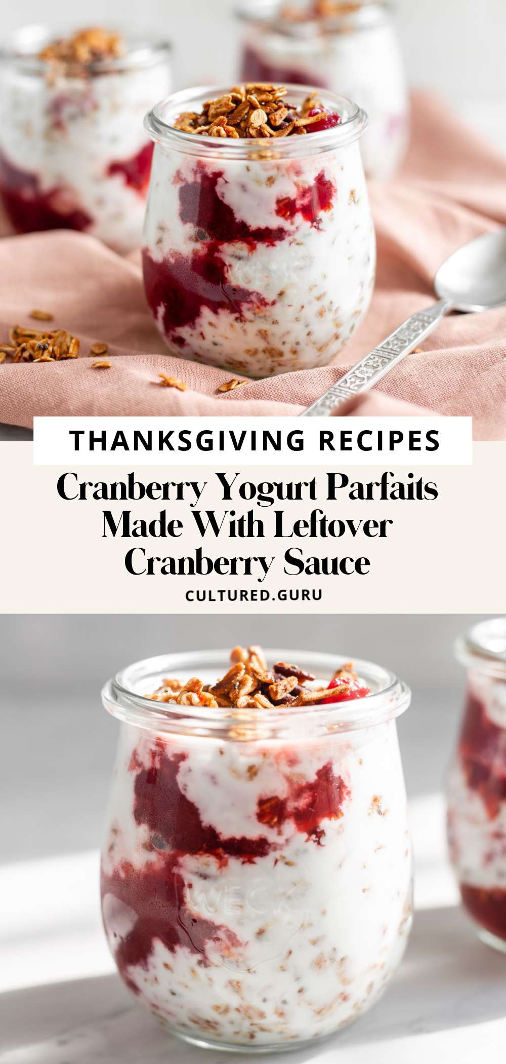 Cranberry Yogurt Parfaits Made With Leftover Cranberry Sauce • Cultured