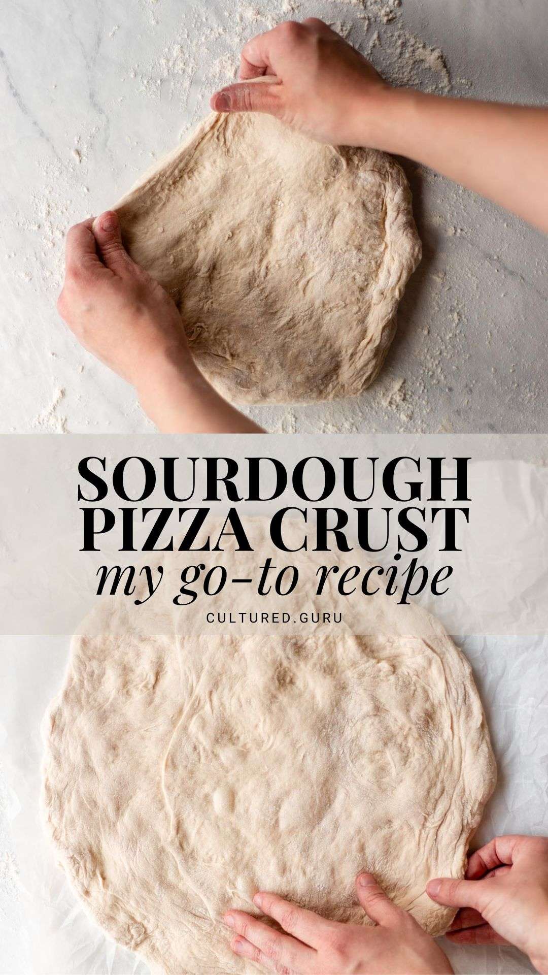 My Go-To Homemade Sourdough Pizza Crust Recipe