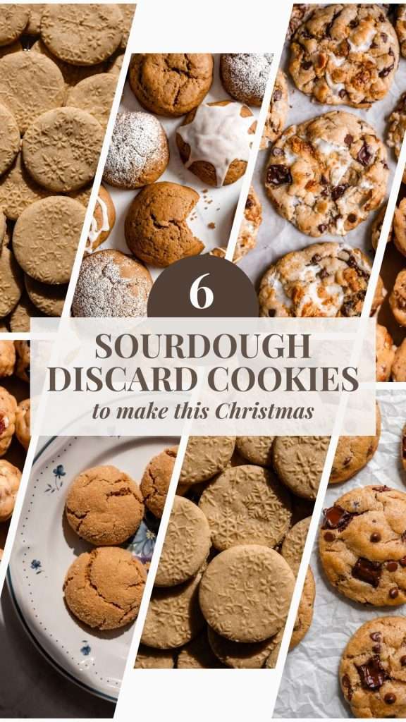 pinterest pin with pictures of cookies and a text overlay that reads six sourdough discard cookies to make this Christmas